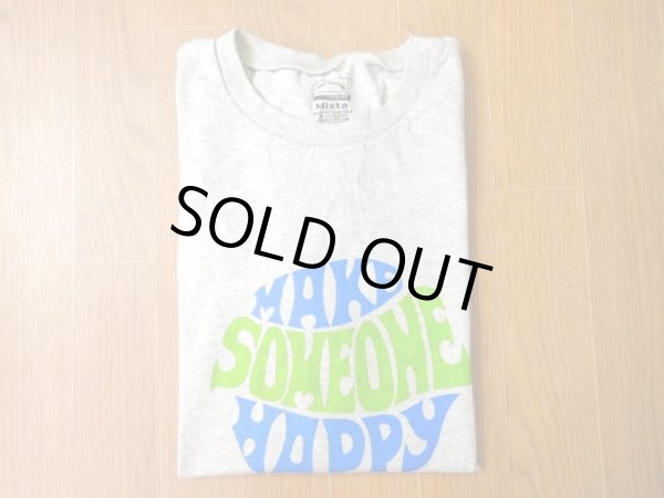 画像1: MIXTA 2024 SSプリントTシャツ　    MAKE SOMEONE HAPPY                        ( ASH) (1)